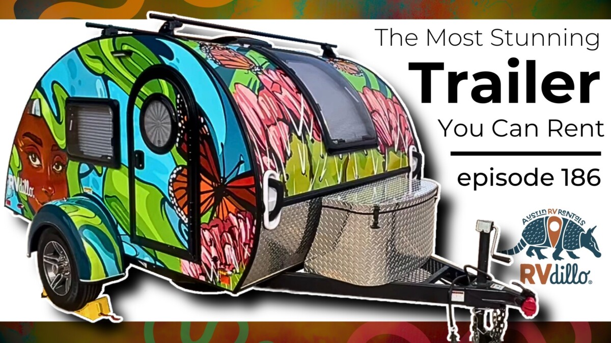 The Most Unique Trailer You Can Rent | RVDillo - RV Small Talk